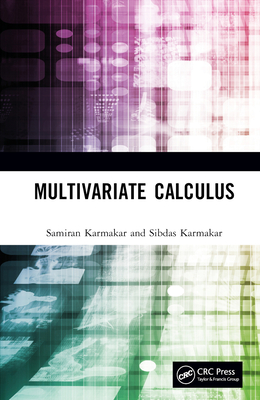 Multivariate Calculus - Karmakar, Samiran, and Karmakar, Sibdas