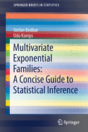 Multivariate Exponential Families: A Concise Guide to Statistical Inference