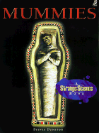 Mummies: A Strange Science Book