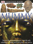 Mummy - Putnam, James, and DK Publishing (Creator)