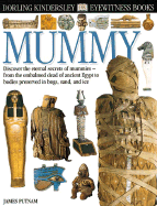 Mummy - Putnam, Jim, and Putnam, James, and DK Publishing