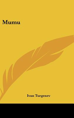 Mumu - Turgenev, Ivan