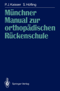 Munchner Manual Zur Orthopadischen Ruckenschule