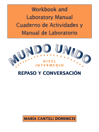 Mundo Unido, Lectura y Escritura, Workbook/Laboratory Manual
