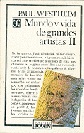 Mundo y Vida de Grandes Artistas, II