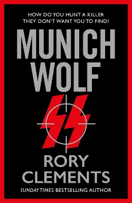 Munich Wolf: The gripping new 2024 Sunday Times bestselling thriller - Clements, Rory