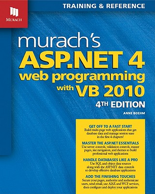 Murach's ASP.NET 4 Web Programming with VB 2010 - Boehm, Anne