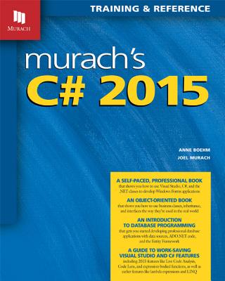 Murach's C# - Boehm, Anne, and Murach, Joel