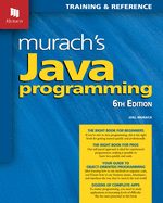 Murach's Java Programming (6th Edition)