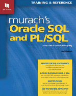 Murach's Oracle SQL and PL/SQL: Works with All Versions Through 11g
