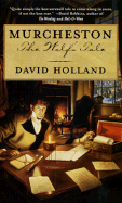 Murcheston: The Wolf's Tale - Holland, David