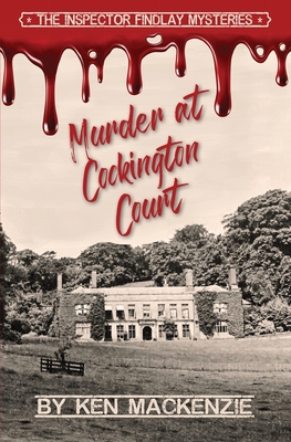 Murder at Cockington Court - MacKenzie, Ken