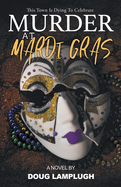 Murder at Mardi Gras