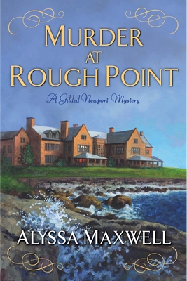 Murder at Rough Point - Maxwell, Alyssa