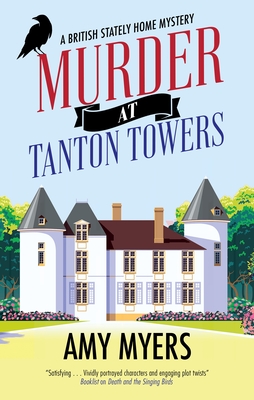 Murder at Tanton Towers - Myers, Amy