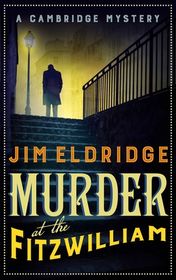 Murder at the Fitzwilliam - Eldridge, Jim