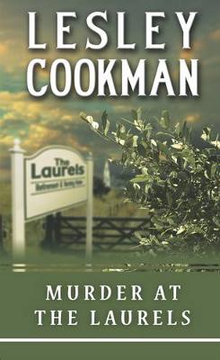 Murder at the Laurels - Cookman, Lesley