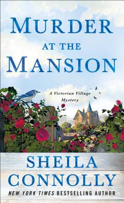 Murder at the Mansion: A Victorian Village Mystery - Connolly, Sheila