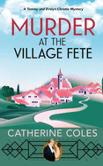 Murder at the Village Fete: A 1920s cozy mystery