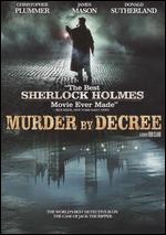 Murder by Decree - Bob Clark