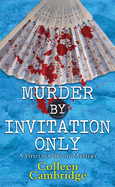 Murder by Invitation Only: A Phyllida Bright Mystery