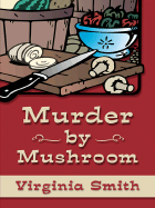 Murder by Mushroom