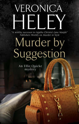 Murder by Suggestion - Heley, Veronica