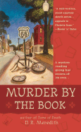 Murder by the Book - Meredith, D R