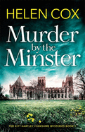 Murder by the Minster: for fans of page-turning cosy crime mysteries