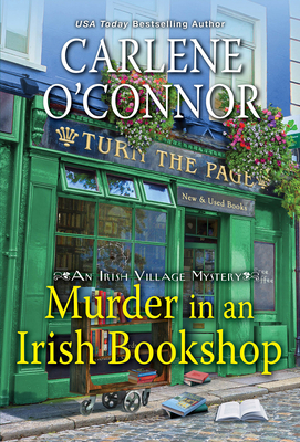 Murder in an Irish Bookshop: A Cozy Irish Murder Mystery - O'Connor, Carlene