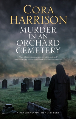 Murder in an Orchard Cemetery - Harrison, Cora