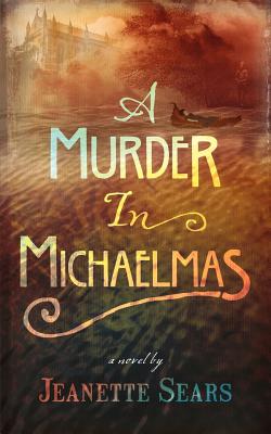 Murder in Michaelmas  A - Sears