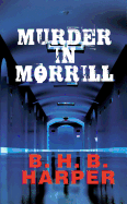 Murder in Morrill