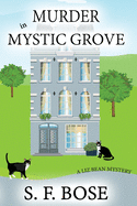 Murder in Mystic Grove