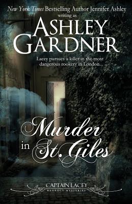 Murder in St. Giles - Gardner, Ashley, and Ashley, Jennifer
