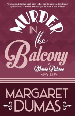 Murder in the Balcony - Dumas, Margaret