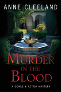 Murder in the Blood: A Doyle & Acton Murder Mystery