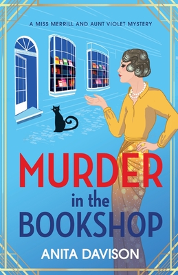 Murder in the Bookshop: The start of a totally addictive WW1 cozy murder mystery from Anita Davison - Davison, Anita, and Beeson, Oona (Read by)