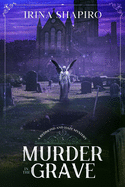 Murder in the Grave: A Redmond and Haze Mystery Book 5