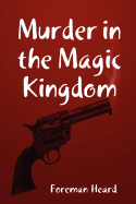 Murder in the Magic Kingdom