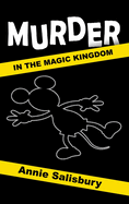 Murder in the Magic Kingdom