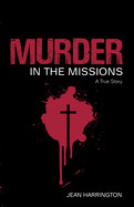 Murder in the Missions