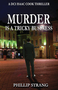 Murder Is a Tricky Business
