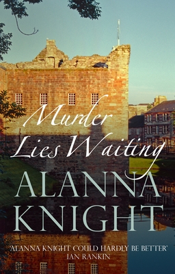 Murder Lies Waiting - Knight, Alanna
