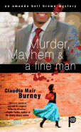 Murder, Mayhem & a Fine Man