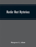 Murder Most Mysterious