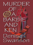 Murder of a Barbie and Ken: A Scumble River Mystery