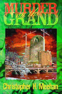 Murder on the Grand