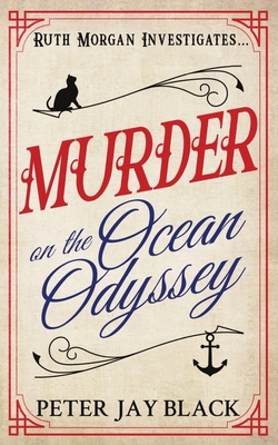 Murder on the Ocean Odyssey - Black, Peter Jay