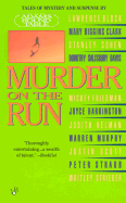 Murder on the Run - Adams Round Table, and Various